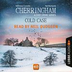 Cold Case: Cherringham. A Cosy Crime Series - Mystery Shorts 40