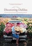 Floret Farm's Discovering Dahlias: 