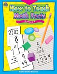 How to Teach Math Facts Grade 1-4: Grades 1-4