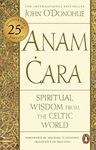 Anam Cara: Spiritual Wisdom from th