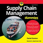 Supply Chain Management for Dummies: 2nd Edition