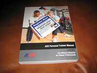 Ace Personal Trainer Manual: The Ultimate Resource for Fitness Professionals