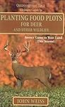 Planting Food Plots for Deer and Ot