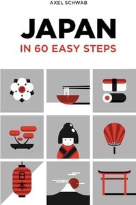 Japan in 60 Easy Steps: The compact and comprehensive travel guide with expert tips: 2