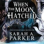 When the Moon Hatched: The Moonfall