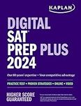 Digital SAT Prep Plus 2024: Includes 1 Realistic Full Length Practice Test, 700+ Practice Questions (Kaplan Test Prep)