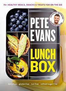 Lunch Box: 70+ Healthy Meals, Snacks and Treats For on the Go: 60+ Healthy Meals, Snacks and Treats for on the Go