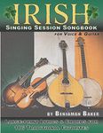 Irish Singing Session Songbook for Voice and Guitar: Large-print Lyrics and Chords for 106 Traditional Favorites: 2 (Session Strummers)