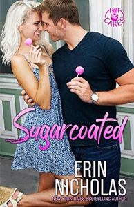 Sugarcoated (Hot Cakes Book One) (1)