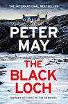 The Black Loch: an explosive return to the hebrides and the internationally bestselling Lewis Trilogy