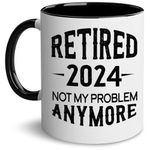 Funny Retirement Gifts for Men Women 2024 Retired Not My Problem 2024 Coffee Mug Unique Gag Gifts for Dad,Grandpa,Mom, Grandma Coffee Cup Birthday Christmas Gifts Grandparents Gifts 11 Oz Coffee Mug