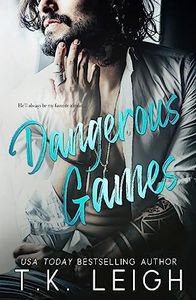 Dangerous Games: A Rockstar Romance (Dating Games)