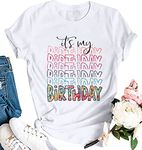 FASHGL It's My Birthday Shirt Women Cute Birthday Letter Printed T-Shirt Funny Birthday Party Gift Graphic Tee Tops, White, Small