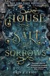 House of Salt and Sorrows