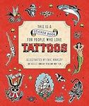 This is a Sticker Book for People Who Love Tattoos