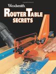 Router Table Secrets: Essential too