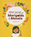 Priya Dreams of Marigolds & Masala