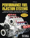 Performance Fuel Injection Systems HP1557: How to Design, Build, Modify, and Tune EFI and ECU Systems.Covers Components, Se nsors, Fuel and Ignition Requirements, ... Tuning the Stock ECU, Piggyback and Stan