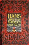 Hans Christian Andersen Fairy Tales: Classic Tales