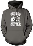 I Might Look Like I'm Listening to You But in My Head I'm Playing My Guitar - Unisex Hoodie - Guitarist Player M Grey