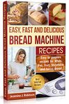 Sweet Bread Recipes For Bread Machines