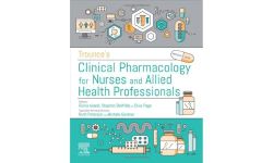 Trounce's Clinical Pharmacology for Nurses and Allied Health Professionals