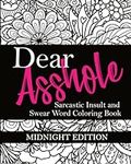 Dear Asshole: Sarcastic Insult and 