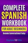 Complete Spanish Workbook For Adult