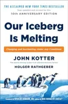 Our Iceberg Is Melting: Changing an