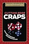 Cutting Edge Craps: Advanced Strategies for Serious Players