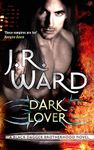 Dark Lover: Number 1 in series (Black Dagger Brotherhood Series)