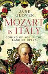 Mozart in Italy: Coming of Age in t