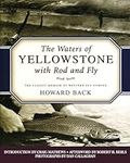 The Waters of Yellowstone with Rod 