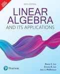 Linear Algebra and Its Applications, 5th Edition - Pearson