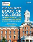 The Complete Book of Colleges, 2021 Edition: The Mega-Guide to 1,366 Colleges and Universities (Complete Book of Colleges (Princeton Review))