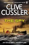 The Spy: Isaac Bell #3 (Isaac Bell Series)