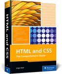 HTML and CSS: The Comprehensive Guide