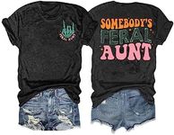 Somebody's Feral Aunt T-Shirt Women Groovy Funny Saying Auntie Club Letter Print Casual Short Sleeve Tees Tops, Black, Medium