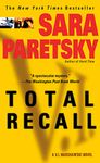 Total Recall: A V. I. Warshawski Novel (V.I. Warshawski Novels Book 10)