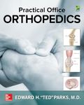 Practical Office Orthopedics (ORTHOPEDICS/SPORT MEDICINE)