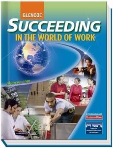 Succeeding in the World of Work, Student Edition (SUCCEEDING IN THE WOW)