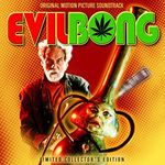 Evil Bong (Original Motion Picture 