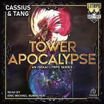 Tower Apocalypse: Tower Apocalypse, Book 1