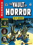 The EC Archives: The Vault of Horror Volume 3