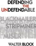 Defending the Undefendable (LvMI)