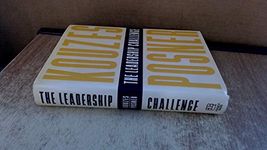 The Leadership Challenge: How to Keep Getting Extraordinary Things Done in Organizations (The Leadership Practices Inventory)