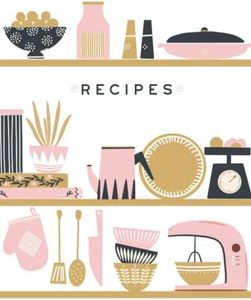 Recipe Book To Write In Your Own Recipes: Blank Recipe Book, Blank Cookbook, Cook Books To Write In, Recipe Notebook, Recipe Journal, Family Recipe Book, Empty Cookbook For Recipes, Diy Recipe Book