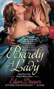 Barely a Lady (Drake's Rakes Book 1)