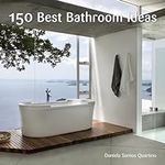 150 Best Bathroom Ideas