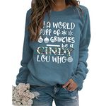 MLZHAN Women in A World Full of Grinches Sweatshirts Crewneck Long Sleeve Tops Female Harajuku Sweatshirt Tops (Blue,L,Large)